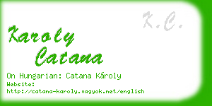 karoly catana business card
